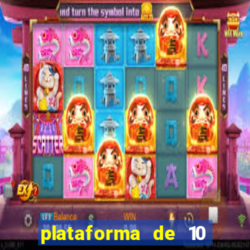 plataforma de 10 reais bet